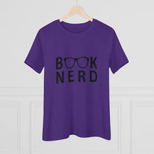 Load image into Gallery viewer, Book Nerd Women's Premium Tee