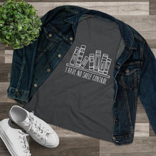 Load image into Gallery viewer, I Have No Shelf Control Women's Premium Tee