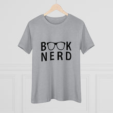 Load image into Gallery viewer, Book Nerd Women's Premium Tee