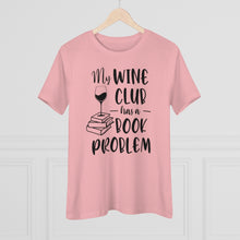 Load image into Gallery viewer, Women's Premium Tee