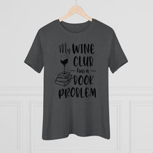 Load image into Gallery viewer, Women's Premium Tee