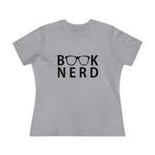 Load image into Gallery viewer, Book Nerd Women's Premium Tee