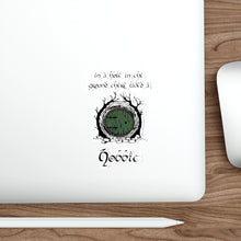 Load image into Gallery viewer, In a Hole in the Ground There Lived a Hobbit-LOTR Die-Cut Stickers