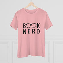 Load image into Gallery viewer, Book Nerd Women's Premium Tee
