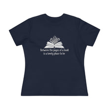 Load image into Gallery viewer, Between the Pages of a Book Women's Premium Tee
