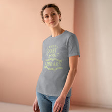 Load image into Gallery viewer, When In Doubt Go To The Library Magical Women&#39;s Premium Tee
