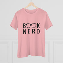 Load image into Gallery viewer, Book Nerd Women&#39;s Premium Tee
