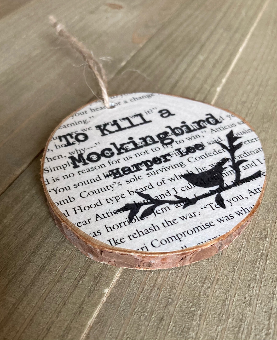 To Kill A Mockingbird Wood Slice Ornament